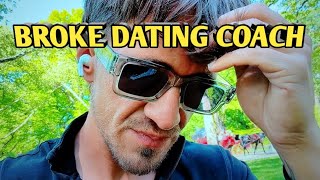 BROKE DATING COACH GASLIGHTS HIS AUDIENCE THEN BEGS FOR CASH