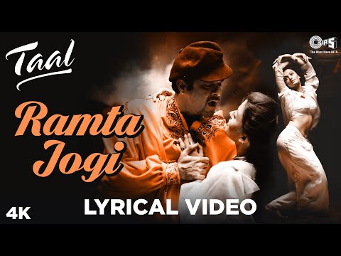 Ramta Jogi Lyrical- Taal | Aishwarya Rai, Anil Kapoor | Sukhwinder, Alka Yagnik | A.R.Rahman