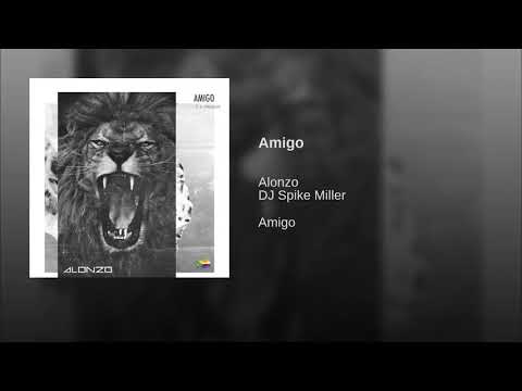 Alonzo - Amigo (Son officiel)