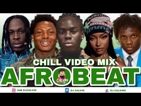 AFROBEAT 2025 | CHILL AFROBEAT VIDEO MIX 2025 l DJ CALVIN l REMA | ASAKE | GUCHI | FIREBOY | WIZKID