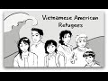 Exploring the History of Vietnamese American Refugees