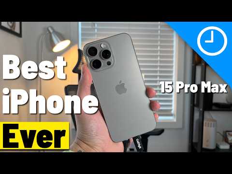 The iPhone 15 Pro Max Is My Favorite iPhone of All TIme, Here is Why!