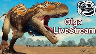 Prior Extinction Giganotosaurus LIVE STREAM