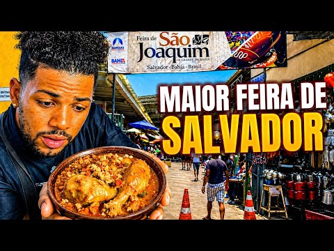 FEIRA DE SÃO JOAQUIM a maior feira de salvador provamos tudo
