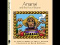 Anansi's Adventures and Lessons Learned