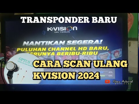 Cara scan ulang Kvision kuband transponder baru