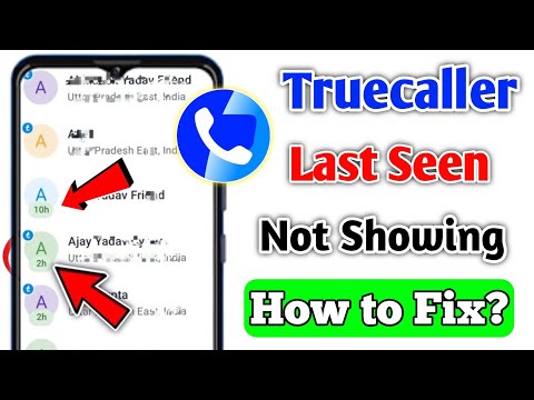 Truecaller Last Seen Not Showing | Truecaller Online Status Not Showing Problem | Truecaller Problem