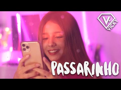 PASSARINHO - VICKY - Clipe Oficial - DJ MALHARO