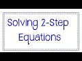Solving Two-Step Equations with Inverses