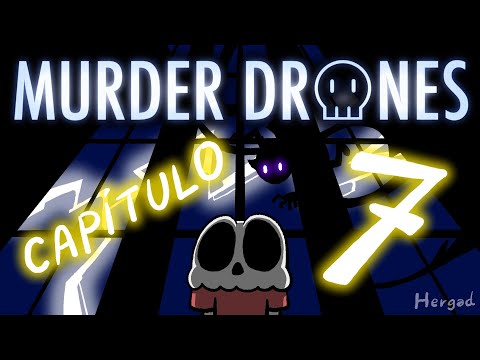 🤖 MURDER DRONES 🤖 Capítulo 7 🔴 Demasiadas cosas de golpe  🔴 Resumen y Opinión💀  Hergad