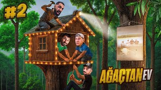 AĞACIN ÜZERİNE EV YAPTIK #2 | ORMANDA HAYATTA KALDIK