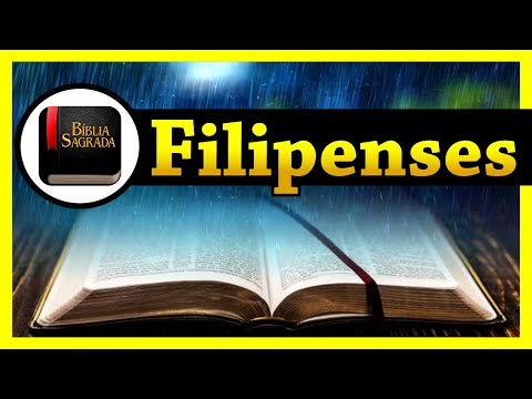 FILIPENSES 📖 A Palavra de Deus 💧 Bíblia Som de Chuva Suave