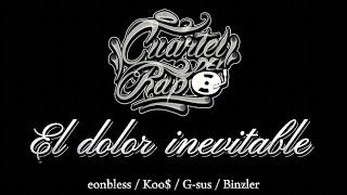Cuartel Del Rap - el dolor inevitable (offial video)
