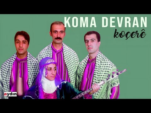 Koma Devran - Koçerê