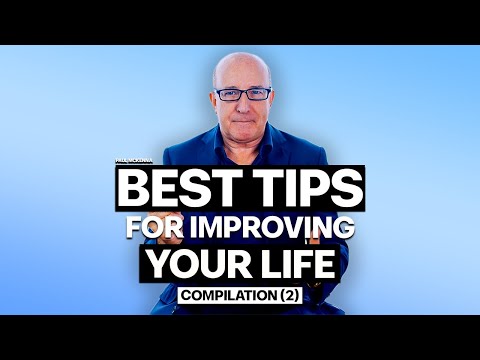 How To Change Your Life Completely: Best Tips Compilation (Vol. 2)