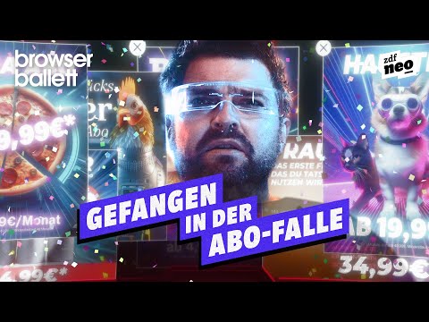 Gefangen in der Abo-Falle | Browser Ballett