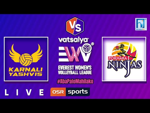 KARNALI YASHVIS VS POKHARA NINJAS || vatsalya Everest Women's Volleyball League Season 2 || Match 1