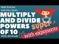 Mastering Decimal Operations and Powers of 10