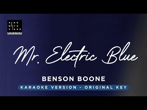 Mr. Electric Blue – Benson Boone (Original Key Karaoke) – Piano Instrumental Cover with Lyrics