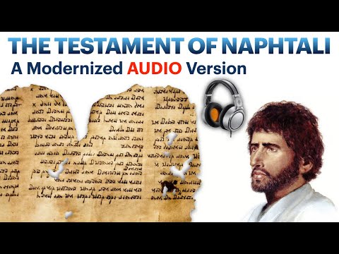 The Testament of Naphtali | Full Audio Version (2025)