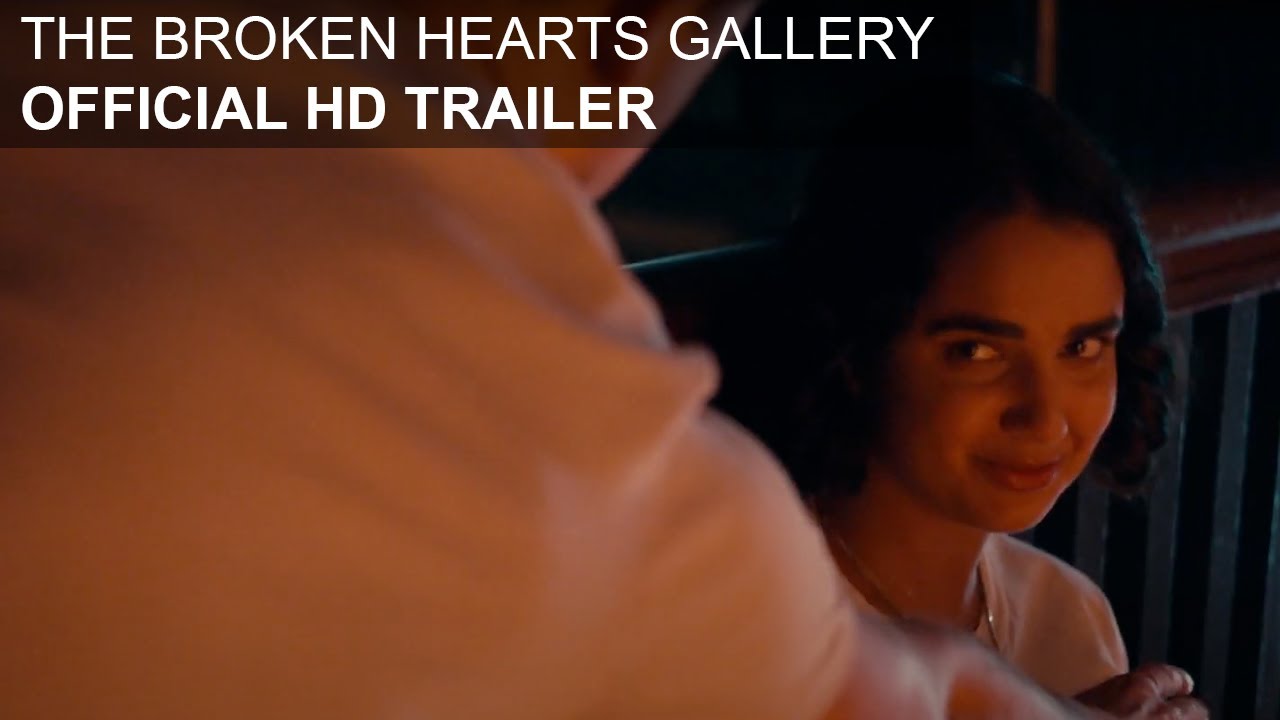The Broken Hearts Gallery Vorschaubild des Trailers