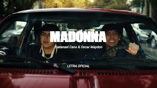 Natanael Cano, Oscar Maydon - Madonna (Lyric Video)