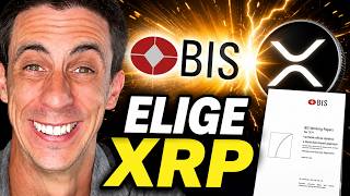 🚨 EL BIS ACABA de ELEGIR XRP