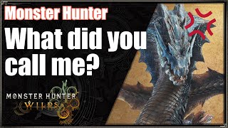 MHWilds | What did you call me?