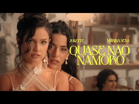 Juliette - Quase N&#227;o Namoro feat. Marina Sena (Clipe Oficial)