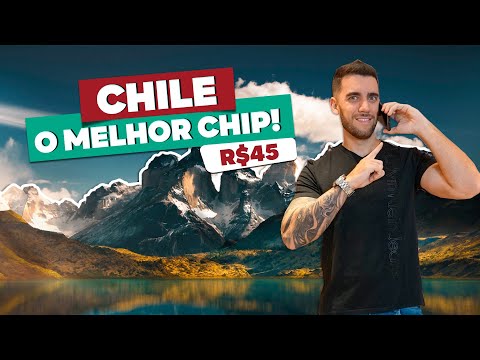 Melhor chip e eSIM de viagem para o CHILE! Incluindo Santiago!