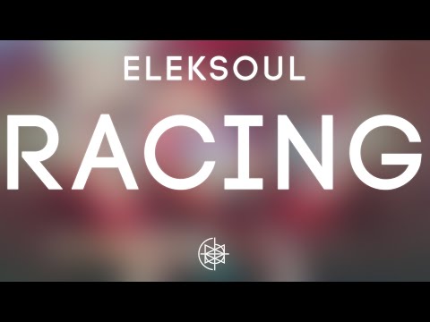 Eleksoul - Racing