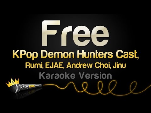 KPop Demon Hunters Cast – Free (Karaoke Version)