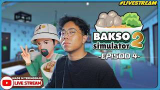 DAH LAMA TAK SINGGAH WARUNG BAKSO PAK RO! ||🔴 Bakso Simulator 2 #4 (Malaysia) #Livestream