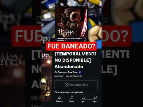 FORSAKEN FUE BANEADO DE ROBLOX!? 💀