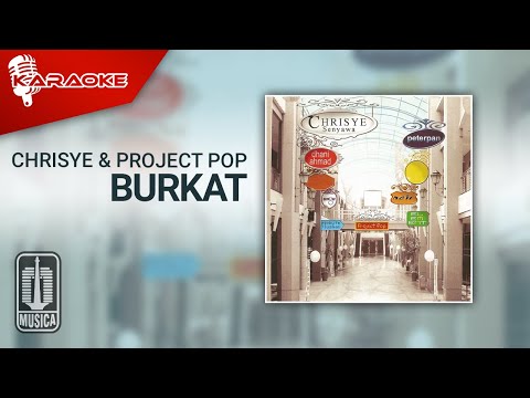 Chrisye & Project Pop – Bur-Kat (Official Karaoke Video)