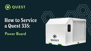 How To Replace the Power Board on a Quest 335 Dehumidifier | Quest Climate