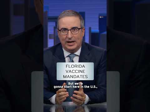 Florida Vaccine Mandates #lastweektonight