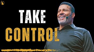 Tony Robbins on Taking Control of Your Life – Watch This Daily