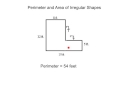 Area and Perimeter of Irregular Shapes