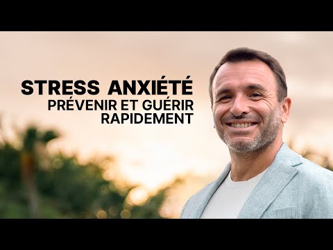 COMMENT DIMINUER STRESS ET ANXIETE RAPIDEMENT