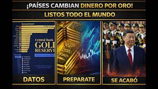 ¡PAÍSES CAMBIAN DINERO POR ORO! LOS QUE MÁS COMPRAN Y LOS QUE MÁS VENDEN
