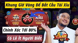 Tài xỉu uy tín - Những khung giờ đẹp để bắt cầu tài xỉu uy tín 68 game bài ít ai biết.