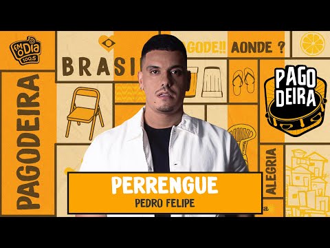 Pedro Felipe - Perrengue (Ao Vivo na Pagodeira)