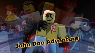 John Doe Adventure | Story