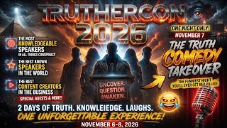 TrutherCon 2026: Mind-Blowing Announcement You Won’t Believe!
