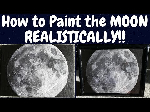 HOW TO PAINT THE MOON REALISTICALLY!! Acrylic Painting...