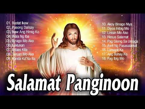 Kay Buti Buti Mo Panginoon Songs Lyrics❤ Tagalog Worship Christian Songs Praise Morning October 2023