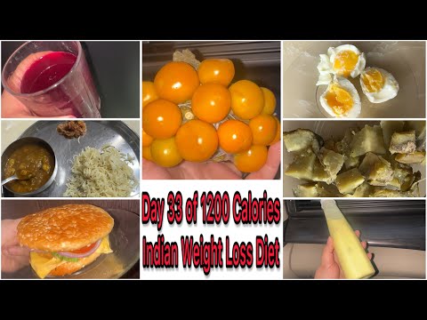 Day 33 of 1200 Calories Weight Loss Diet | What I eat in a day to lose weight fast