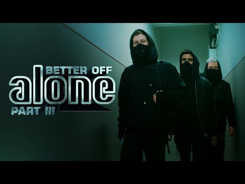 Alan Walker, Dash Berlin &amp; Vikkstar - Better Off (Alone, Pt. III) - Official Music Video