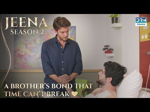 A Brother’s Bond That Time Can’t Break ❤️ | JEENA | #turkishdramaurdudub #jeena | UH2U